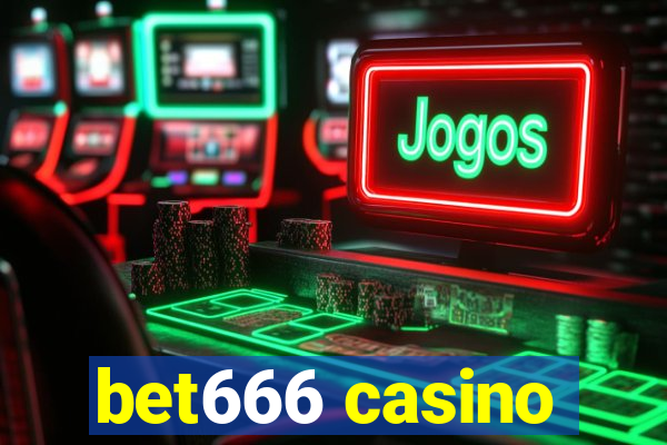 bet666 casino